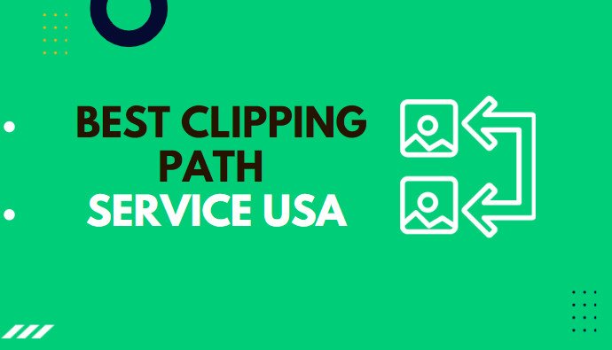 Best Clipping Path Service Usa