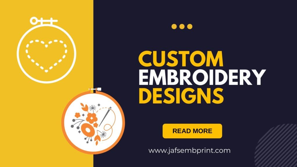 Custom Embroidery Designs